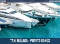 Taxi Málaga – Puerto Banús: the best prices 2026